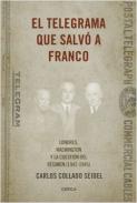El telegrama que salv� a Franco