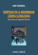 Identidad en la modernidad l�quida globalizada