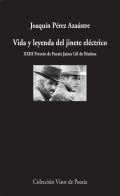 Vida y leyenda del jinete el�ctrico