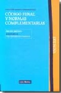 C�digo penal y normas complementarias, 2009-2010