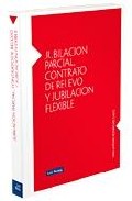 Jubilaci�n parcial, contrato de relevo y jubilaci�n flexible