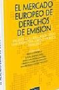 El mercado europeo de derechos de emisi�n
