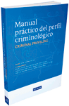 Manual pr�ctico del perfil criminol�gico