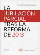 La jubilaci�n parcial tras la reforma de 2013