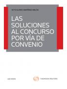 Las soluciones al concurso por v�a de convenio