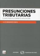 Presunciones tributarias. Claves para su correcta aplicaci�n