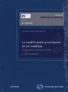 La modificaci�n y extinci�n de las medidas