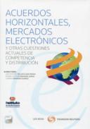 Acuerdos horizontales, mercados electr�nicos