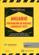 Anuario prevenci�n de riesgos laborales 2015
