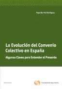 La evoluci�n del convenio colectivo en Espa�a