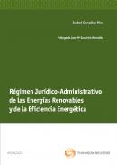 Reg�men jur�dico-administrativo de las energ�as renovables y de la eficiencia energ�tica