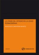La crisis del Estado en la edad posmoderna