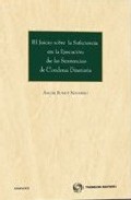 El juicio sobre la suficiencia en la ejecuci�n de las sentencias de condena dineraria