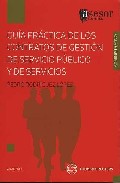 Gu�a pr�ctica de los contratos de gesti�n de servicio p�blico y de servicios