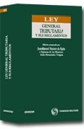 La Ley General Tributaria y sus reglamentos