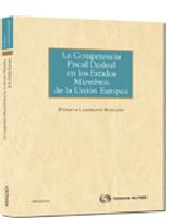 La competencia fiscal desleal en los estados miembros de la Uni�n Europea