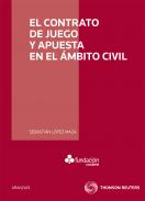 El contrato de juego y apuestas en el �mbito civil