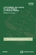 La prohibici�n de ir contra los actos propios y el retraso desleal