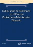 La ejecuci�n de sentencias en el procedimiento contencioso-administrativo tributario