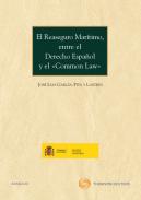 El reaseguro mar�timo, entre el derecho espa�ol y el 