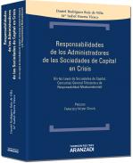 Responsabilidades de los administradores de las sociedades de                   capital en crisis