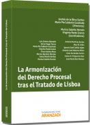La armonizaci�n del derecho procesal tras el Tratado de Lisboa