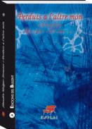 Perduts a l'altre m�n