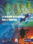La inclusi�n en la actividad f�sica y deportiva