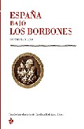 Espa�a bajo los Borbones