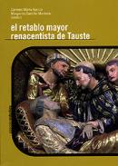 El retablo mayor renacentista de Tauste