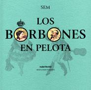 Los borbones en pelota