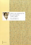 Sobre una generaci�n de escritores (1936-1960)