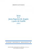 Actas de la Junta Superior de Arag�n y parte de Castilla (1811)