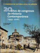 20 a�os de congresos de historia contempor�nea 1997-2016