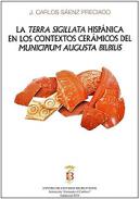 La Terra Sigillata hisp�nica en los contextos cer�micos del 