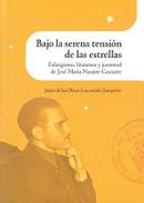 Bajo la serena tensi�n de las estrellas
