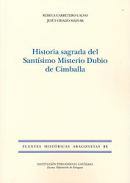 Historia sagrada del Sant�simo Misterio Dubio de Cimballa