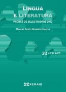 Lingua e literatura. Probas de Selectividade 2012
