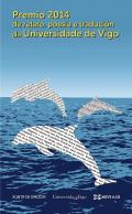 Premio 2014 de relato, poes�a e traduci�n da Universidade de Vigo