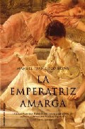La emperatriz amarga