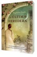 La �ltima heredera