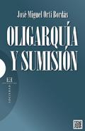 Oligarqu�a y sumisi�n
