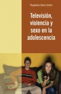 Televisi�n, violencia y sexo en la adolescencia