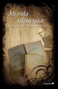 Mi vida silenciosa