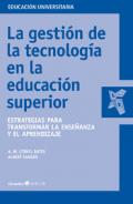 La gesti�n de la tecnolog�a en la educaci�n superior