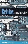 Relatos con abrelatas