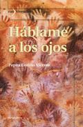 H�blame a los ojos