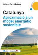 Catalunya, aproximaci� a un model energ�tic sostenible