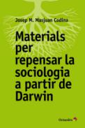 Materials per repensar la sociologia a partir de Darwin