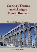 Ciencia y t�cnica en el antiguo mundo romano